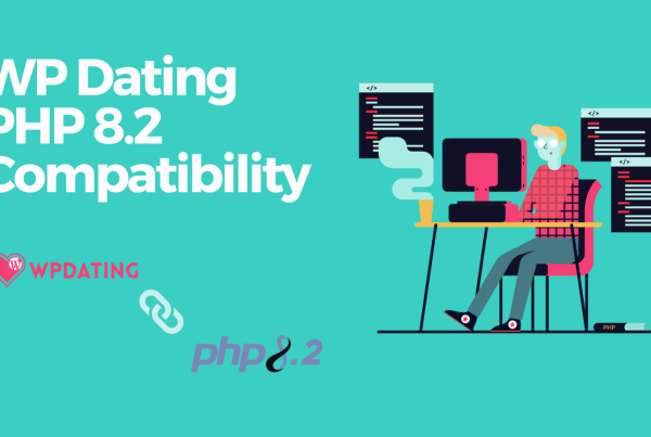 WP Dating PHP 8.2 Compatibility